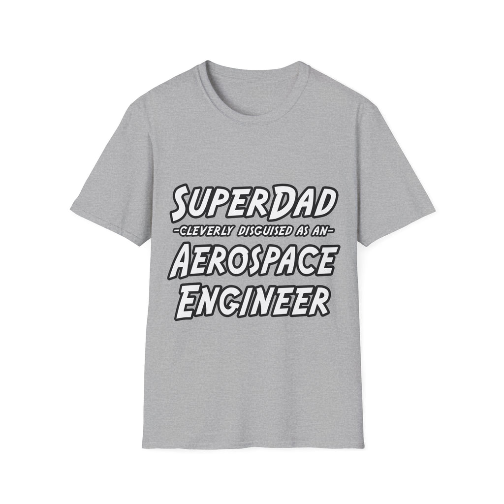 SuperDad...Aerospace Engineer - Unisex Softstyle T-Shirt