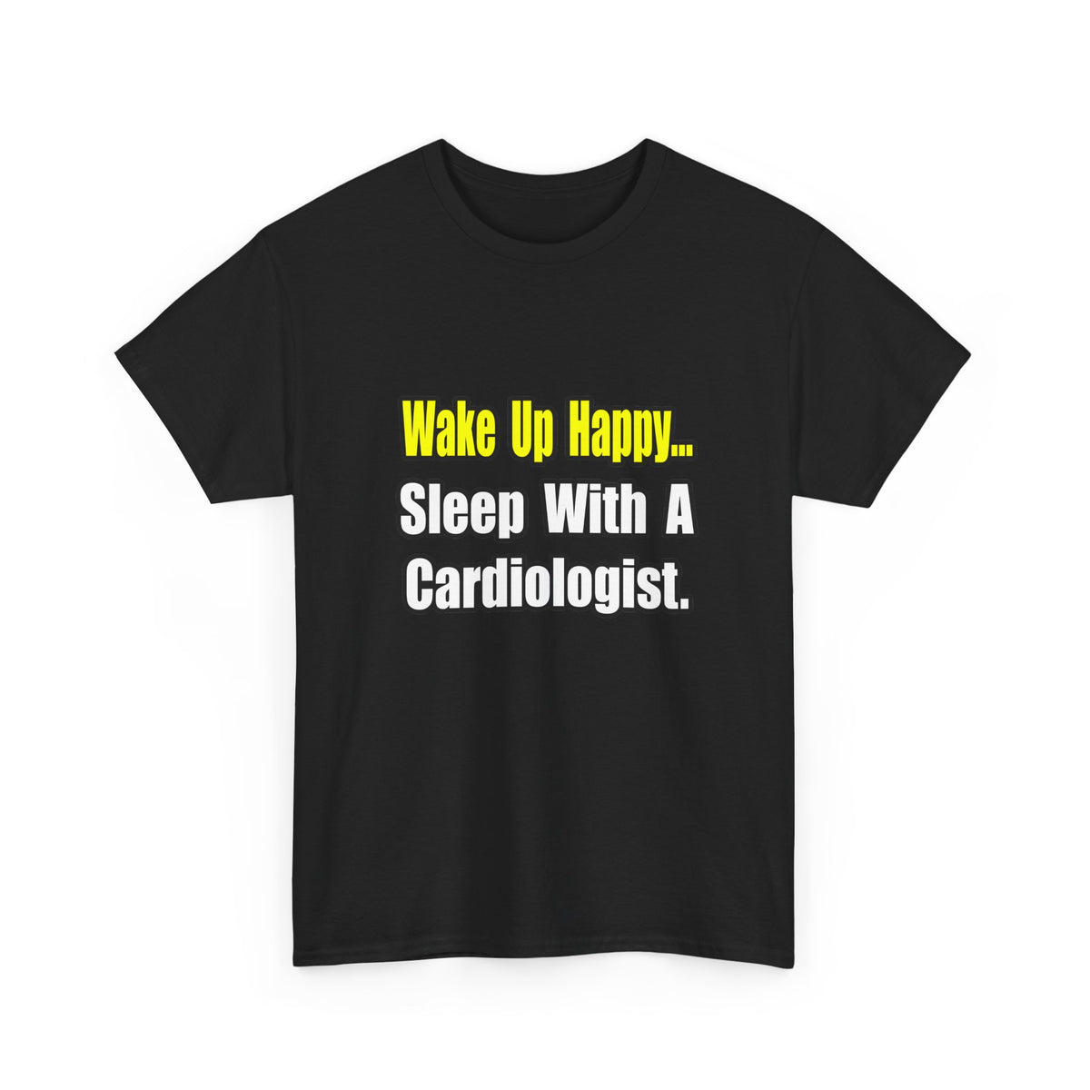 Sleep With a Cardiologist - Unisex Heavy Cotton Tee