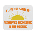Smell of Aerospace Engineering in the Morning - Mouse Pad (Rectangle)