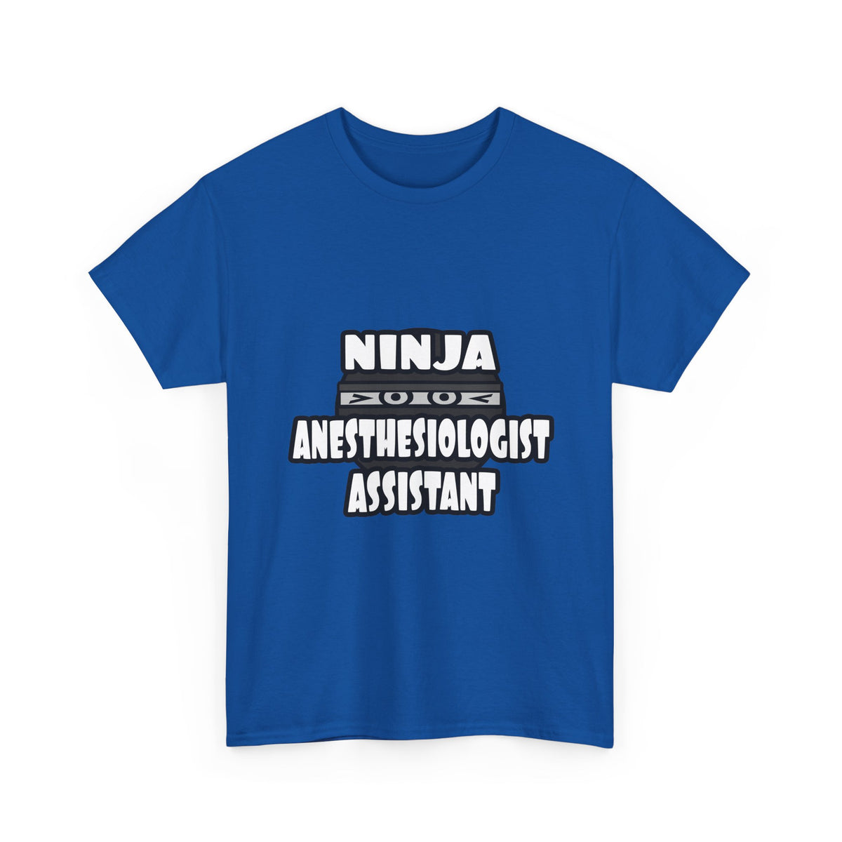 Ninja Anesthesiologist Assistant - Unisex Heavy Cotton Tee