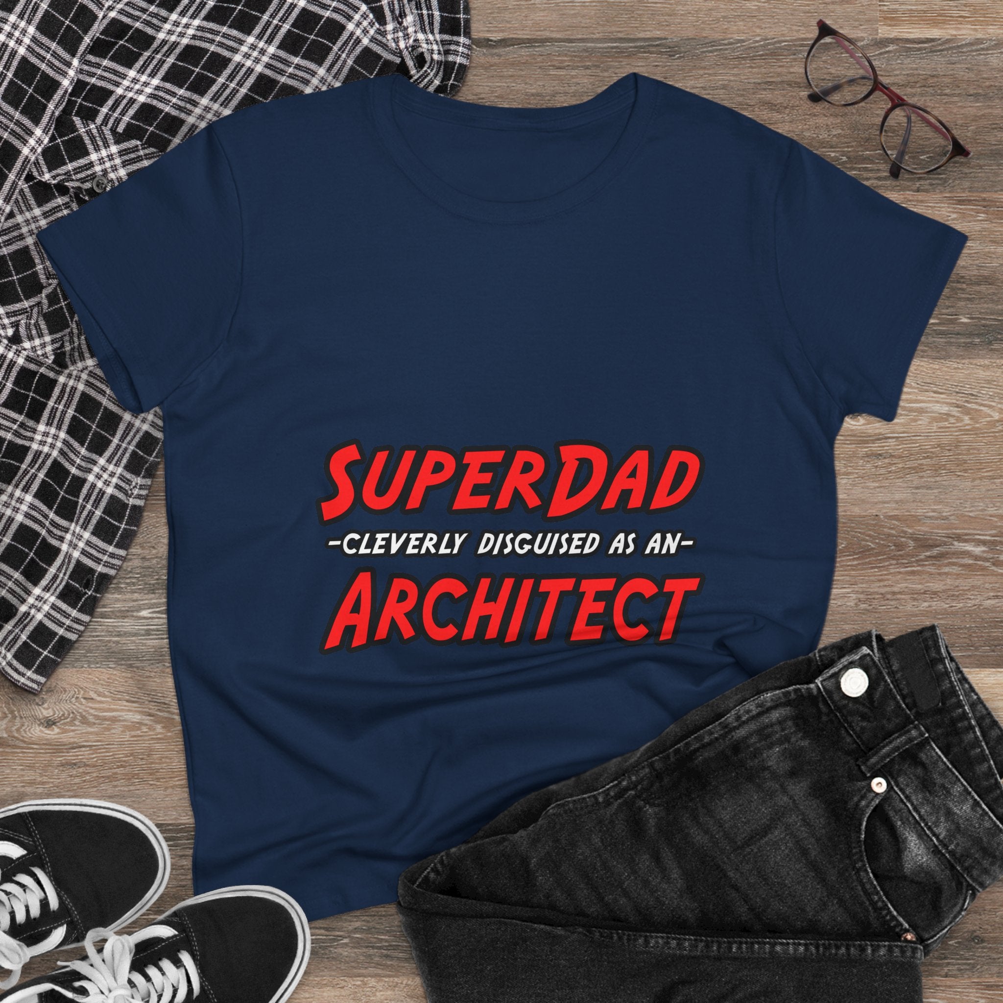 SuperDad...Architect - Women's Midweight Cotton Tee