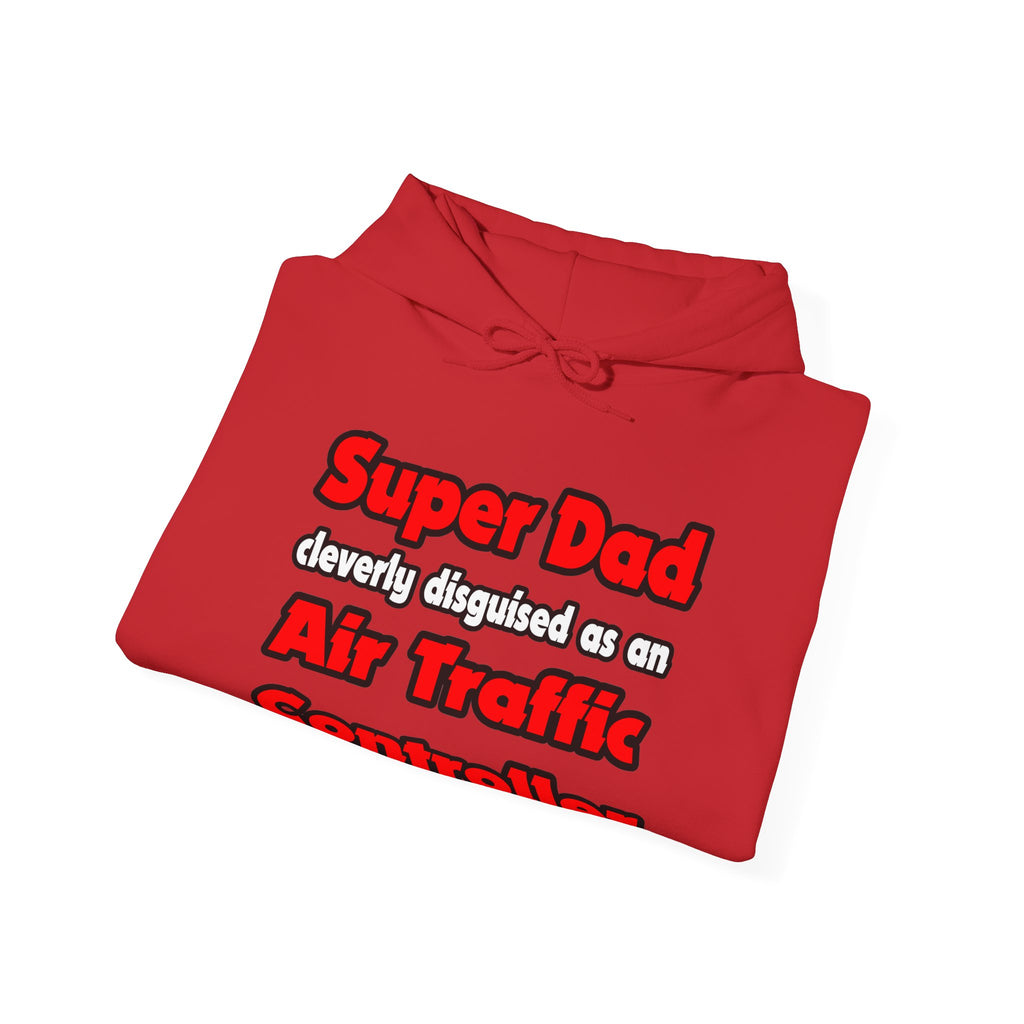 Super Dad ... Air Traffic Controller - Unisex Heavy Blend™ Hooded Sweatshirt