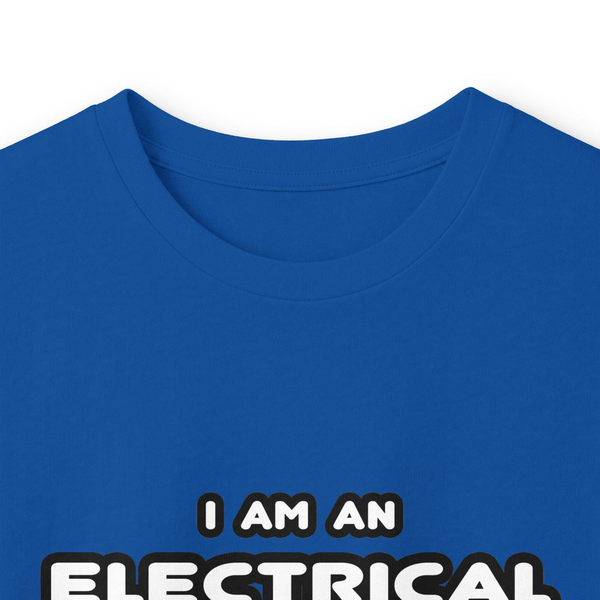 Funny Electrical Engineer T Shirts and Gifts - Unisex Ultra Cotton Long Sleeve Tee