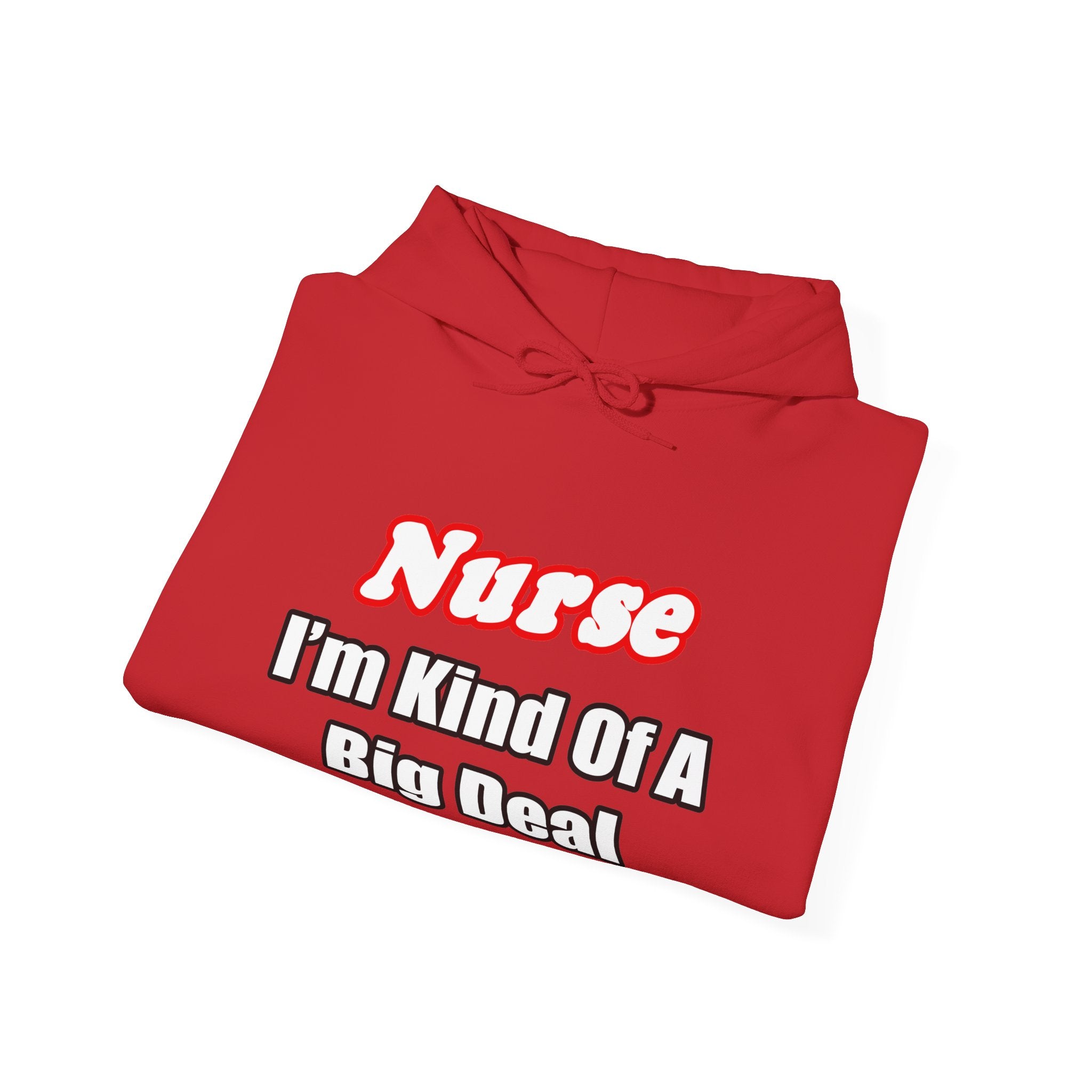Nurse Big Deal - Unisex Heavy Blend™ Hooded Sweatshirt
