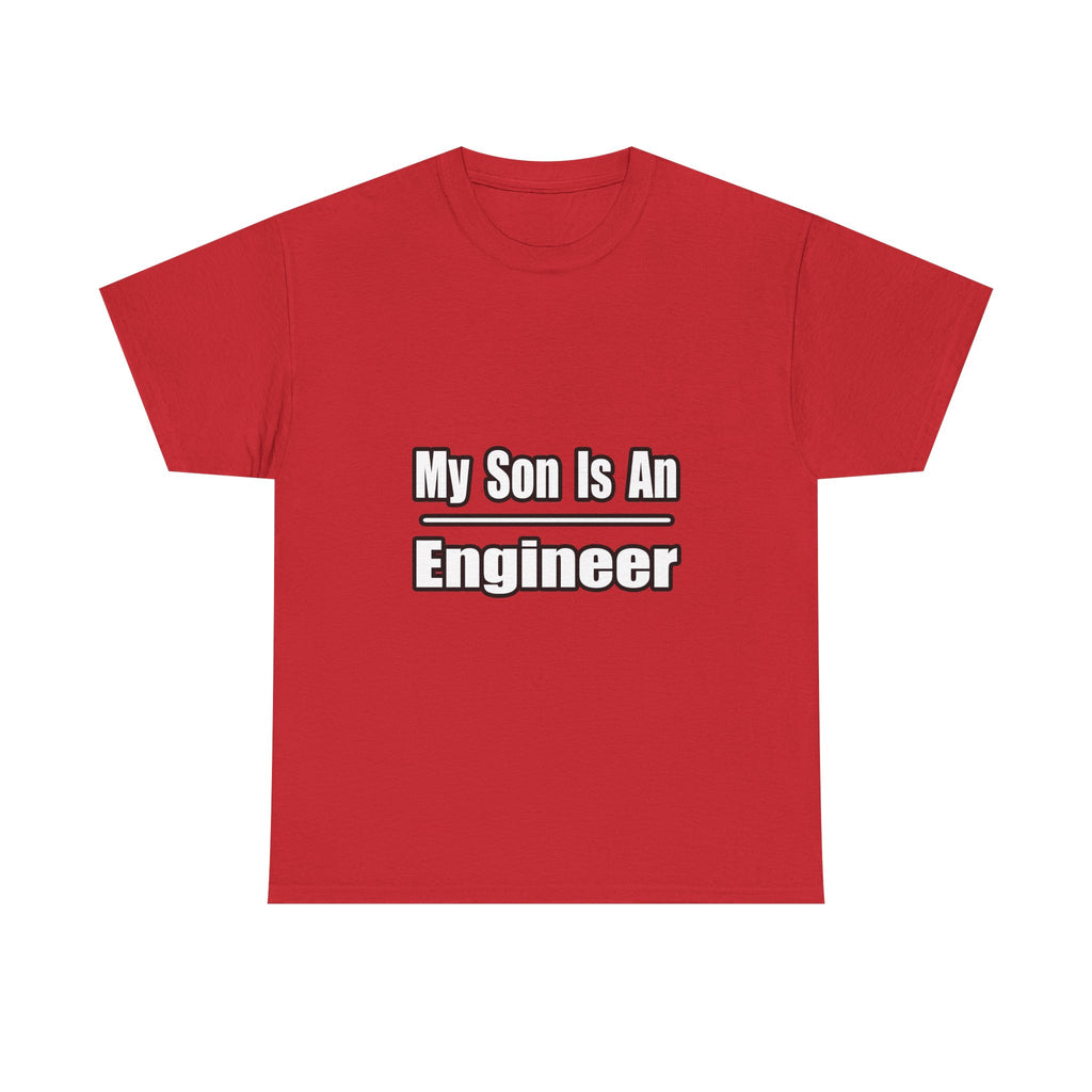 My Son Engineer - Unisex Heavy Cotton Tee