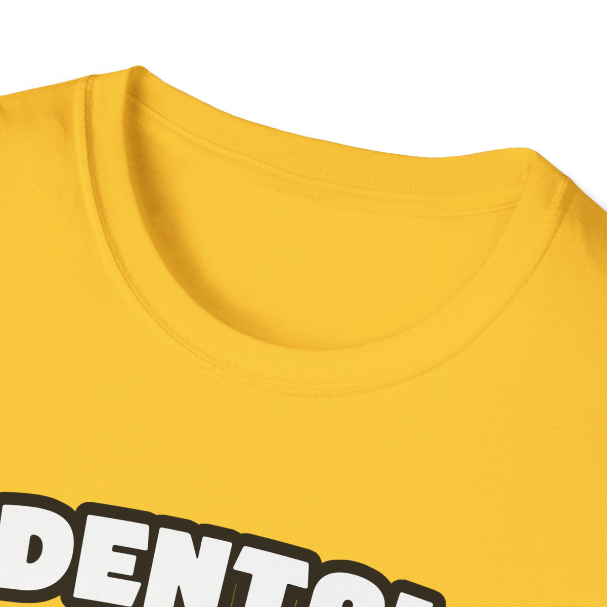 Dental Hygienist...Big Deal - Unisex Softstyle T-Shirt