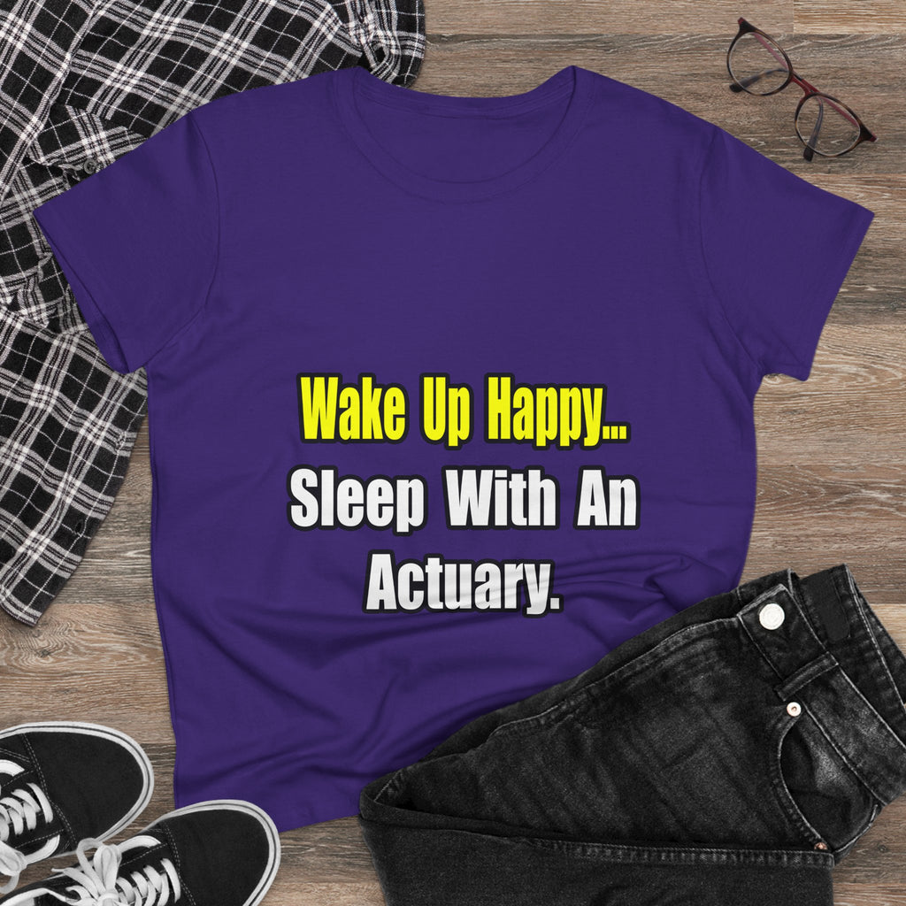 Sleep With an Actuary - Women's Midweight Cotton Tee