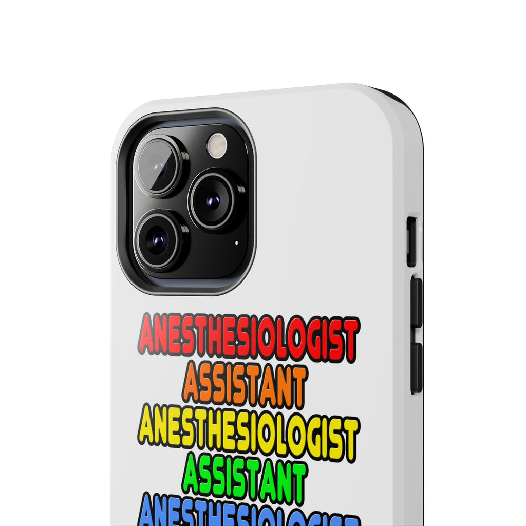 Rainbow Anesthesiologist Assistant - Tough Phone Cases