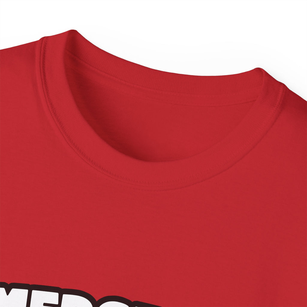 Emergency Nurse...Big Deal - Unisex Ultra Cotton Tee