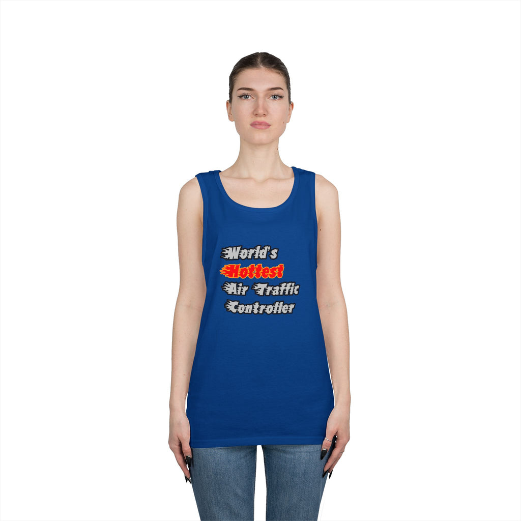 World's Hottest Air Traffic Controller - Unisex Heavy Cotton Tank Top