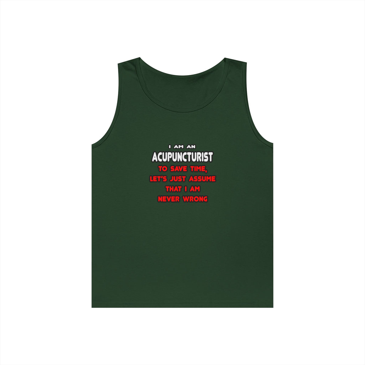 Funny Acupuncturist T Shirts and Gifts - Unisex Heavy Cotton Tank Top