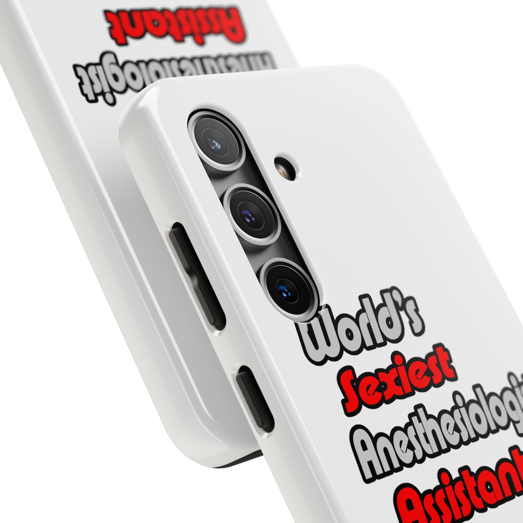 World's Sexiest Anesthesiologist Assistant - Tough Phone Cases