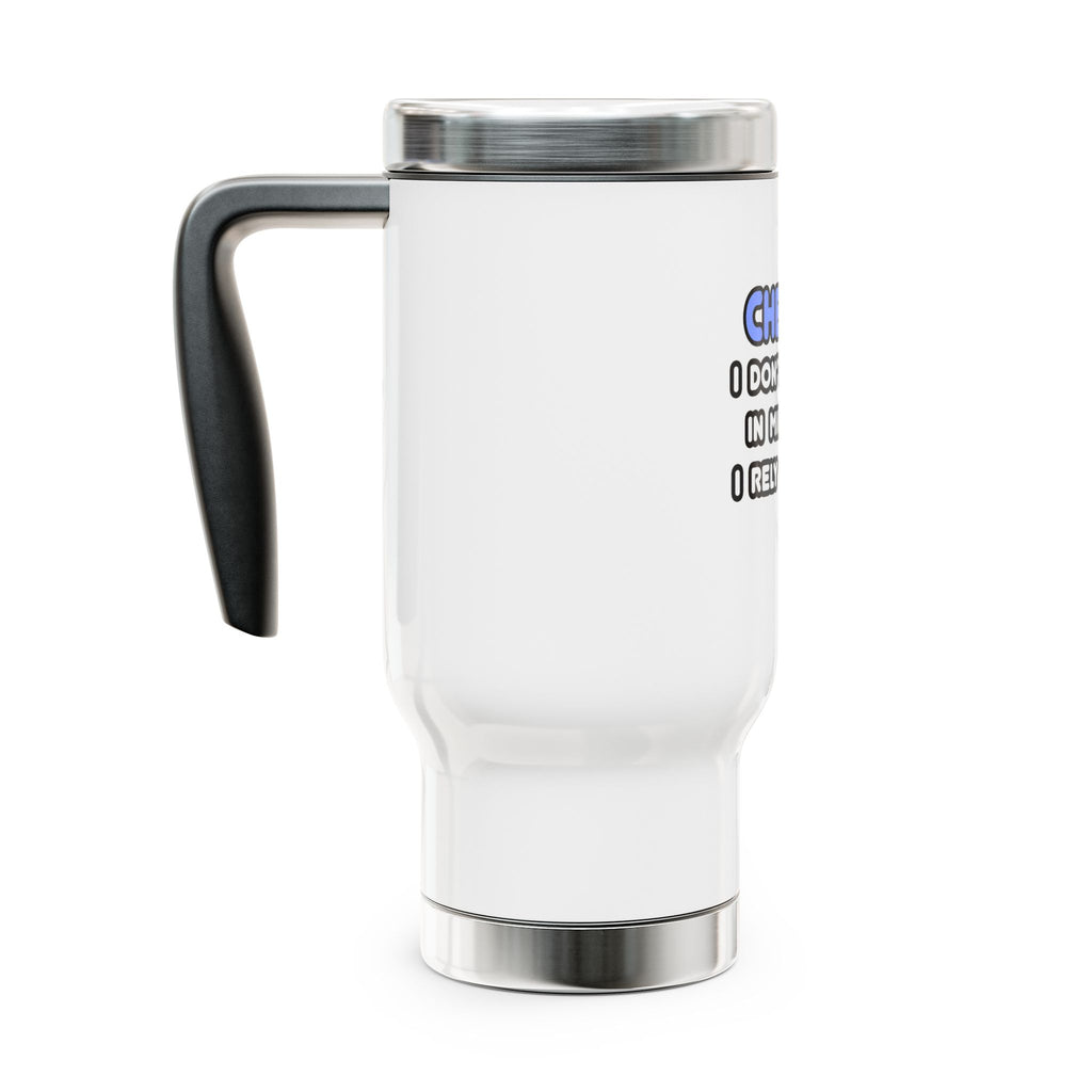 Miracles and Chemists - Stainless Steel Travel Mug with Handle, 14oz