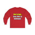 Wake Up Happy...Sleep With An Audiologist - Unisex Ultra Cotton Long Sleeve Tee