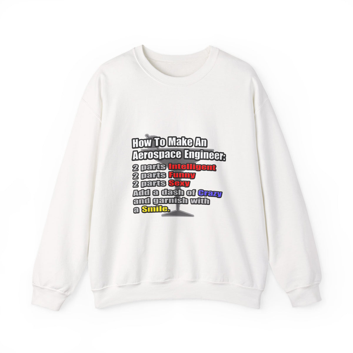 How To Make an Aerospace Engineer - Unisex Heavy Blend™ Crewneck Sweatshirt