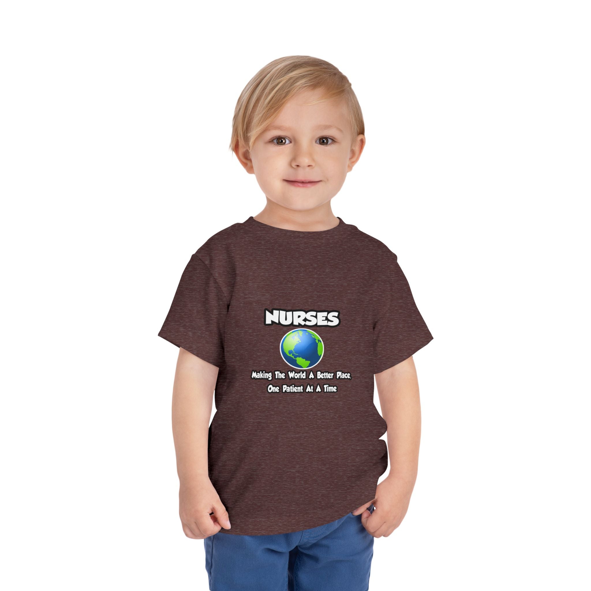 Nurses...Making the World a Better Place - Toddler Short Sleeve Tee
