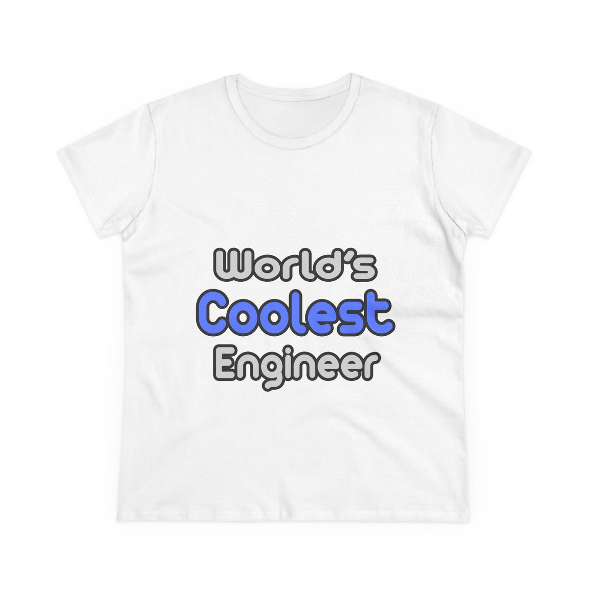 World's Coolest Engineer - Women's Midweight Cotton Tee