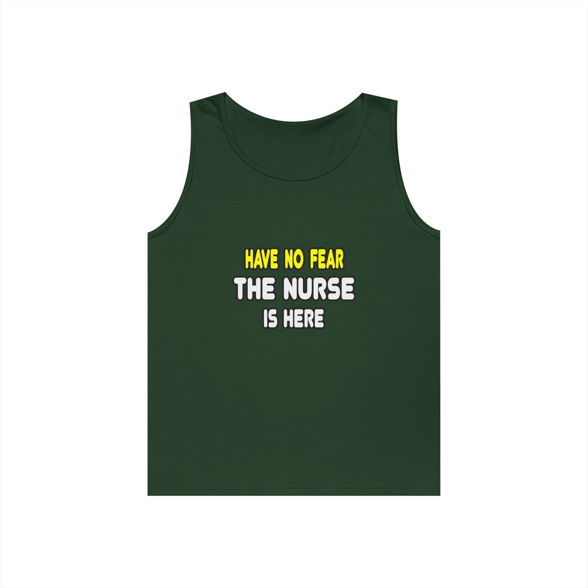 Have No Fear, The Nurse Is Here - Unisex Heavy Cotton Tank Top