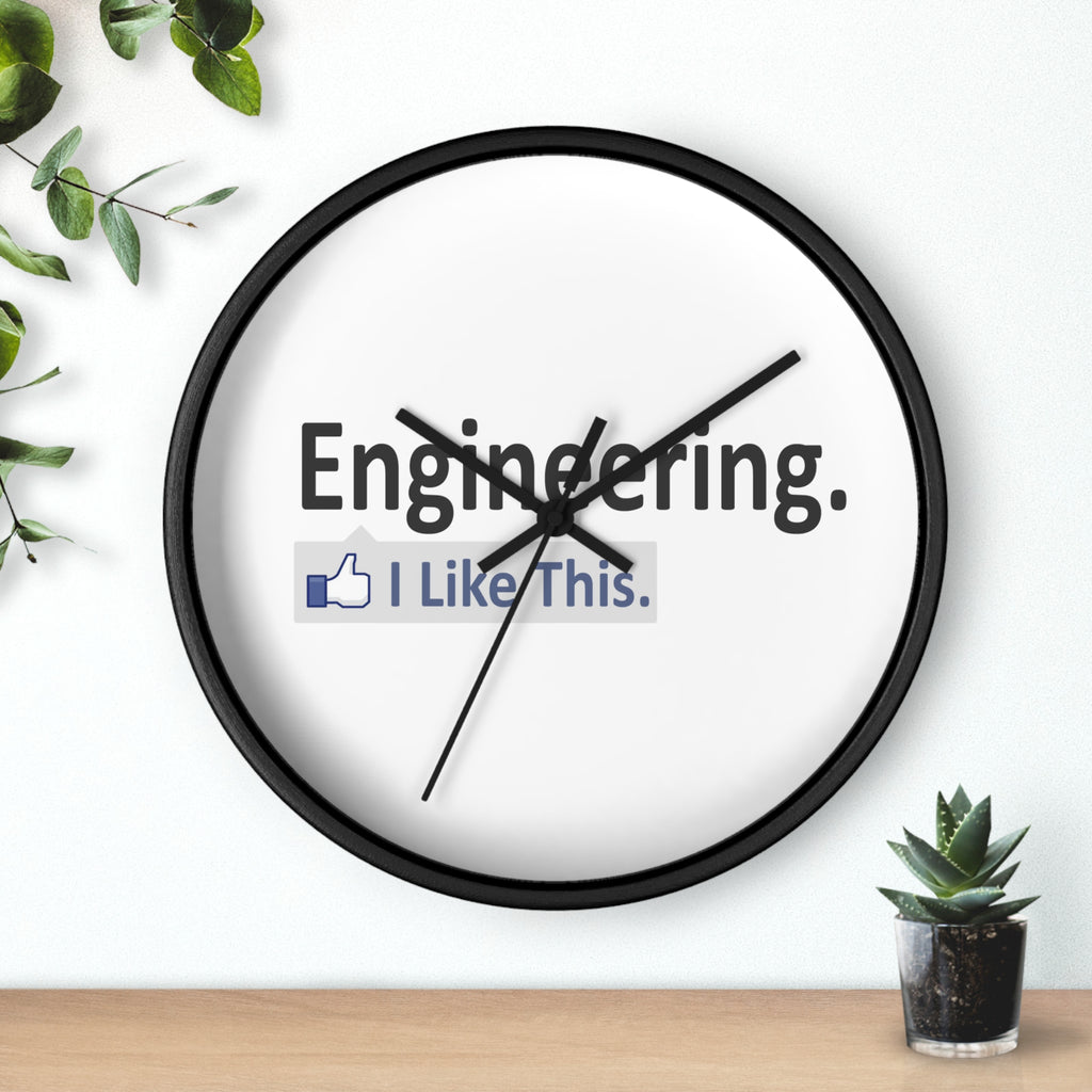 Engineering...I Like This - Wall Clock
