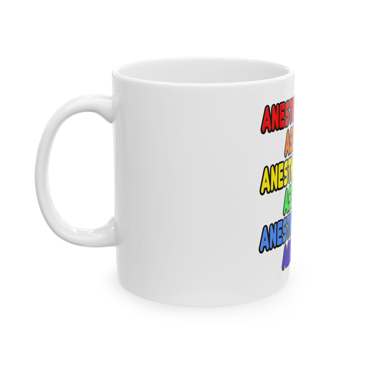 Rainbow Anesthesiologist Assistant - Ceramic Mug, (11oz, 15oz)