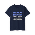 Miracles and Chemical Engineers - Unisex Ultra Cotton Tee