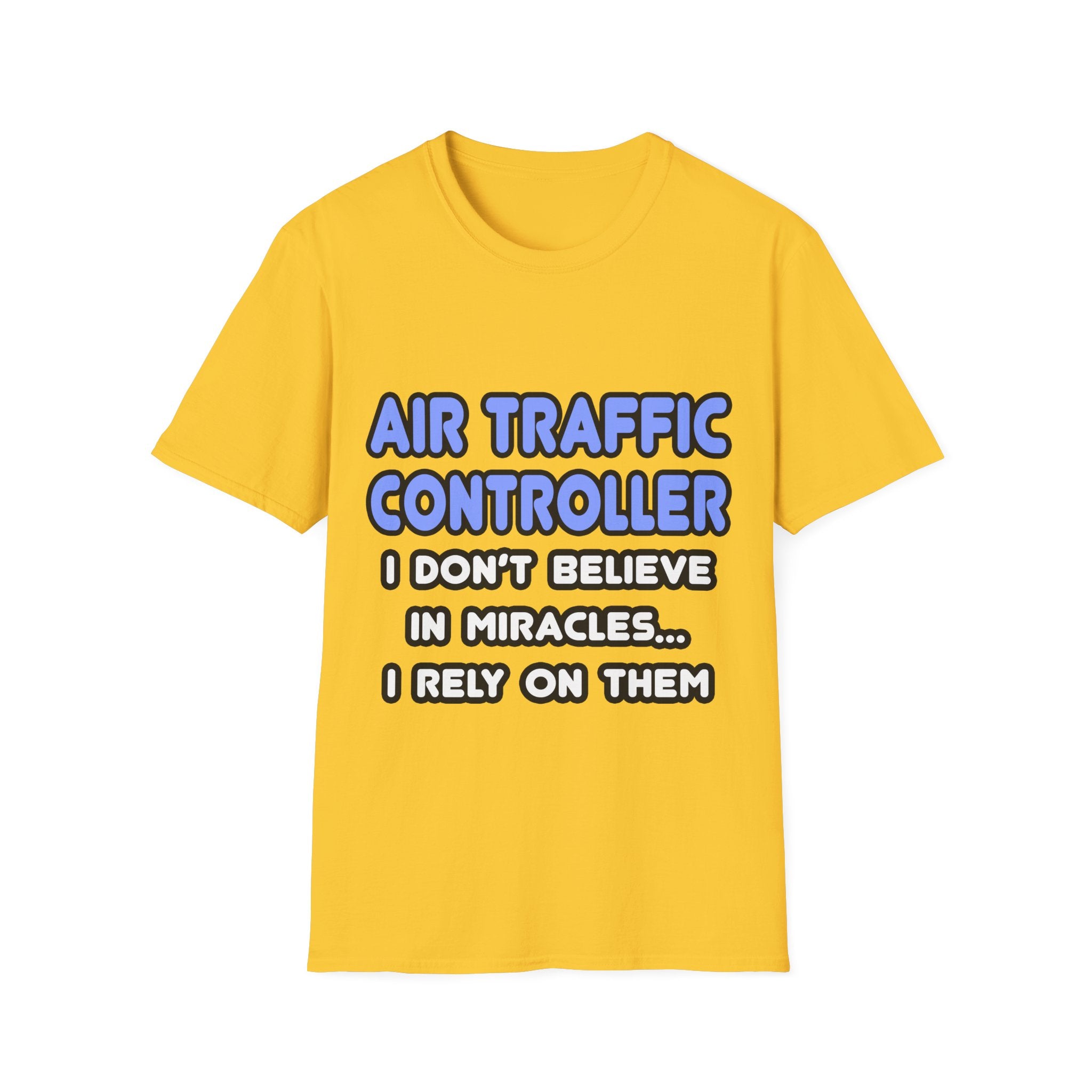 Miracles and Air Traffic Controllers - Unisex Softstyle T-Shirt
