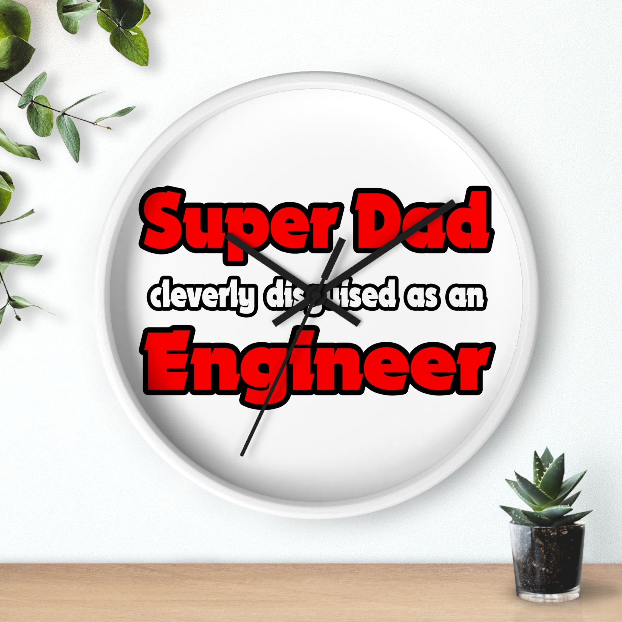 Super Dad ... Engineer - Wall Clock