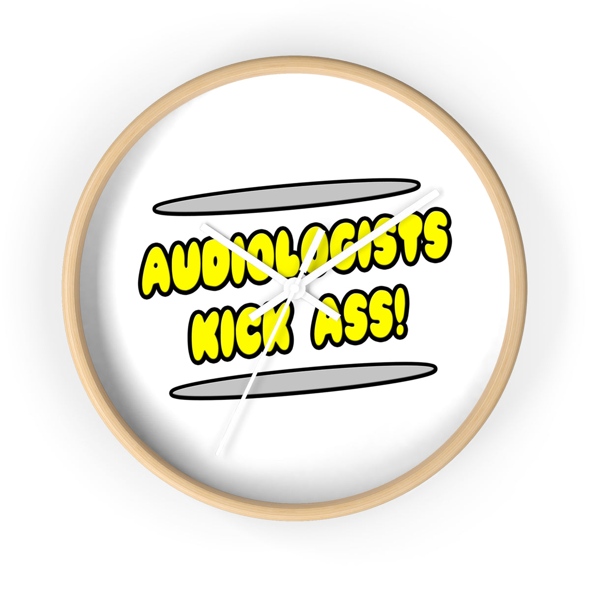 Audiologists Kick Ass! - Wall Clock