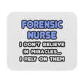 Miracles and Forensic Nurses - Mouse Pad (Rectangle)