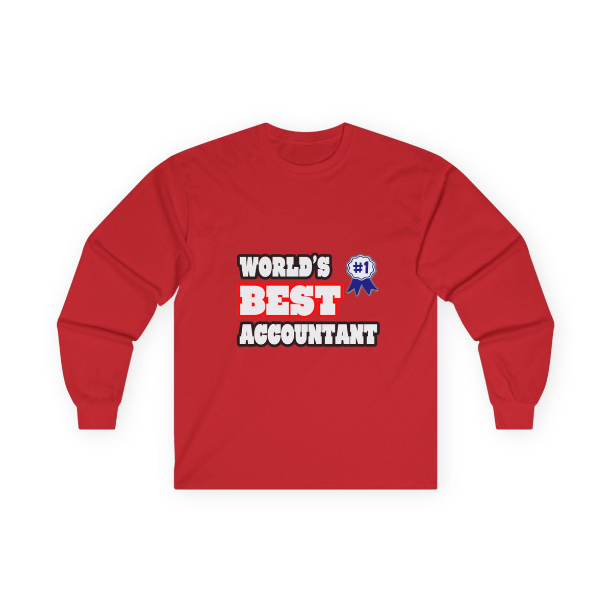 World's Best Accountant - Unisex Ultra Cotton Long Sleeve Tee