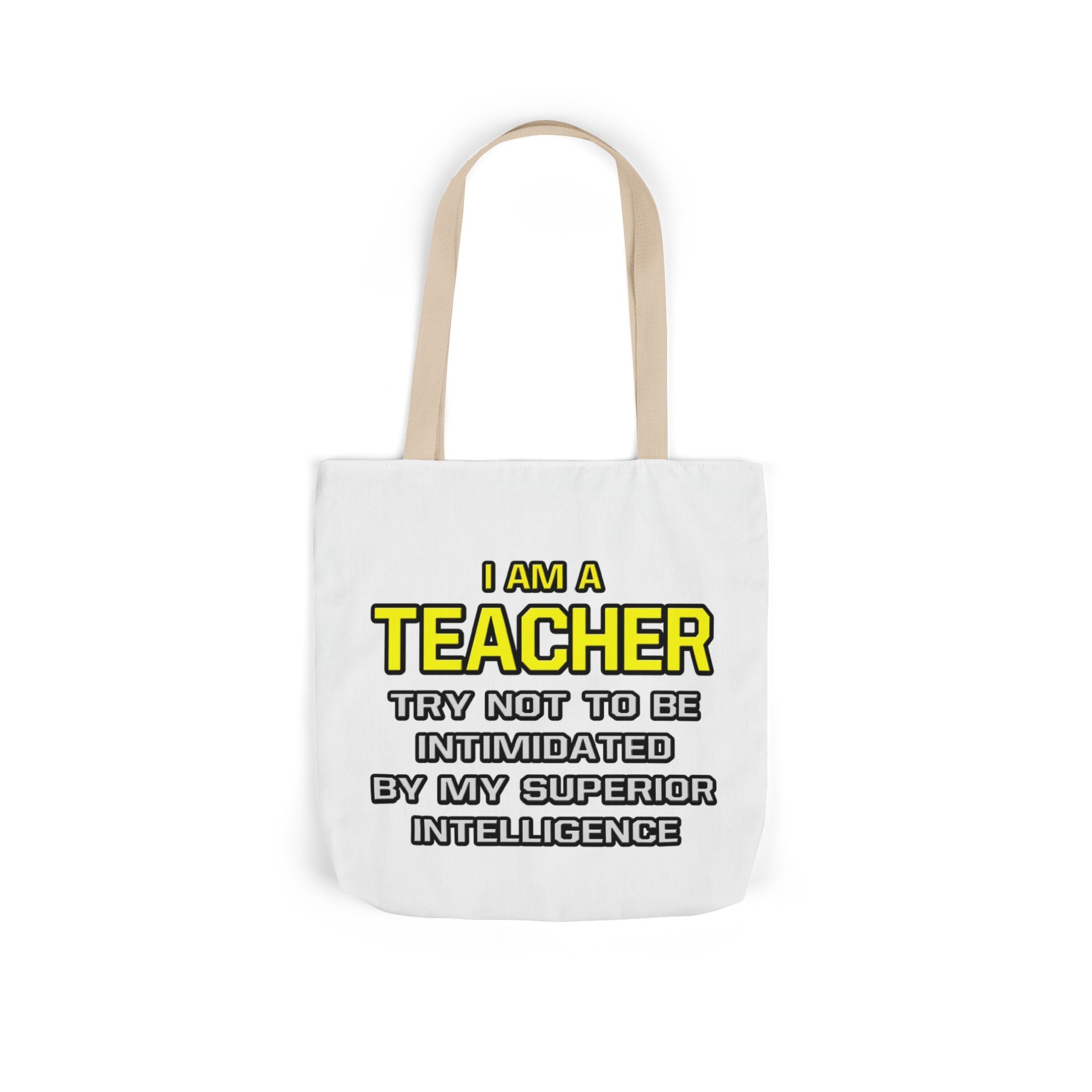 Teacher...Superior Intelligence - Canvas Tote Bag, 5-Color Straps