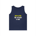 Have No Fear, The Actuary Is Here (2) - Unisex Heavy Cotton Tank Top