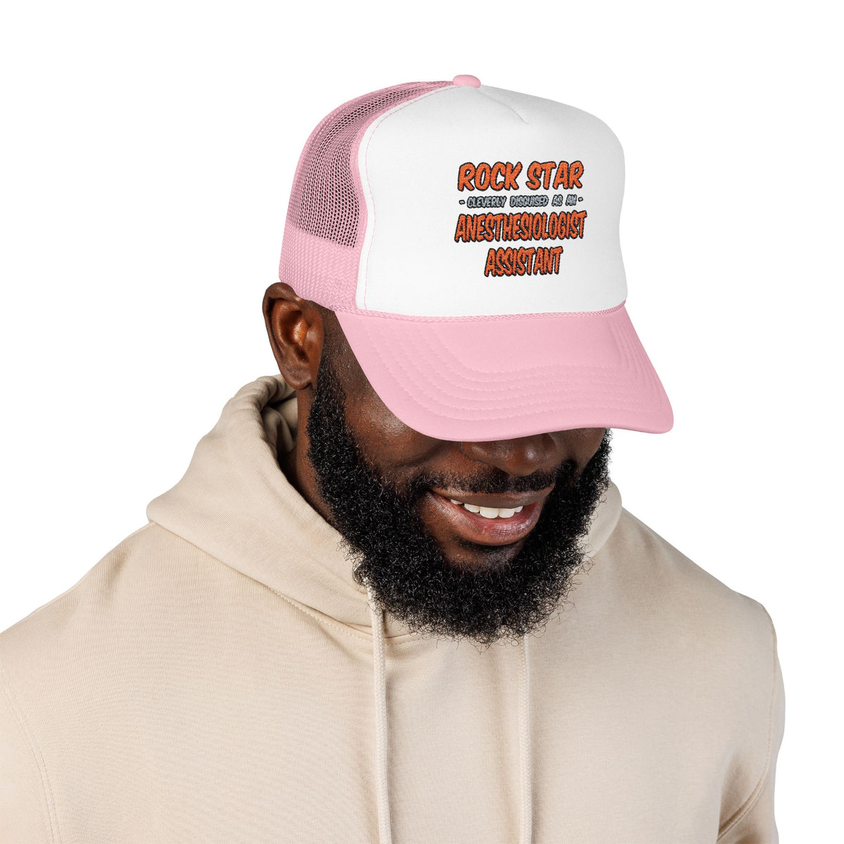 Rock Star .. Anesthesiologist Assistant - Foam Trucker Hat
