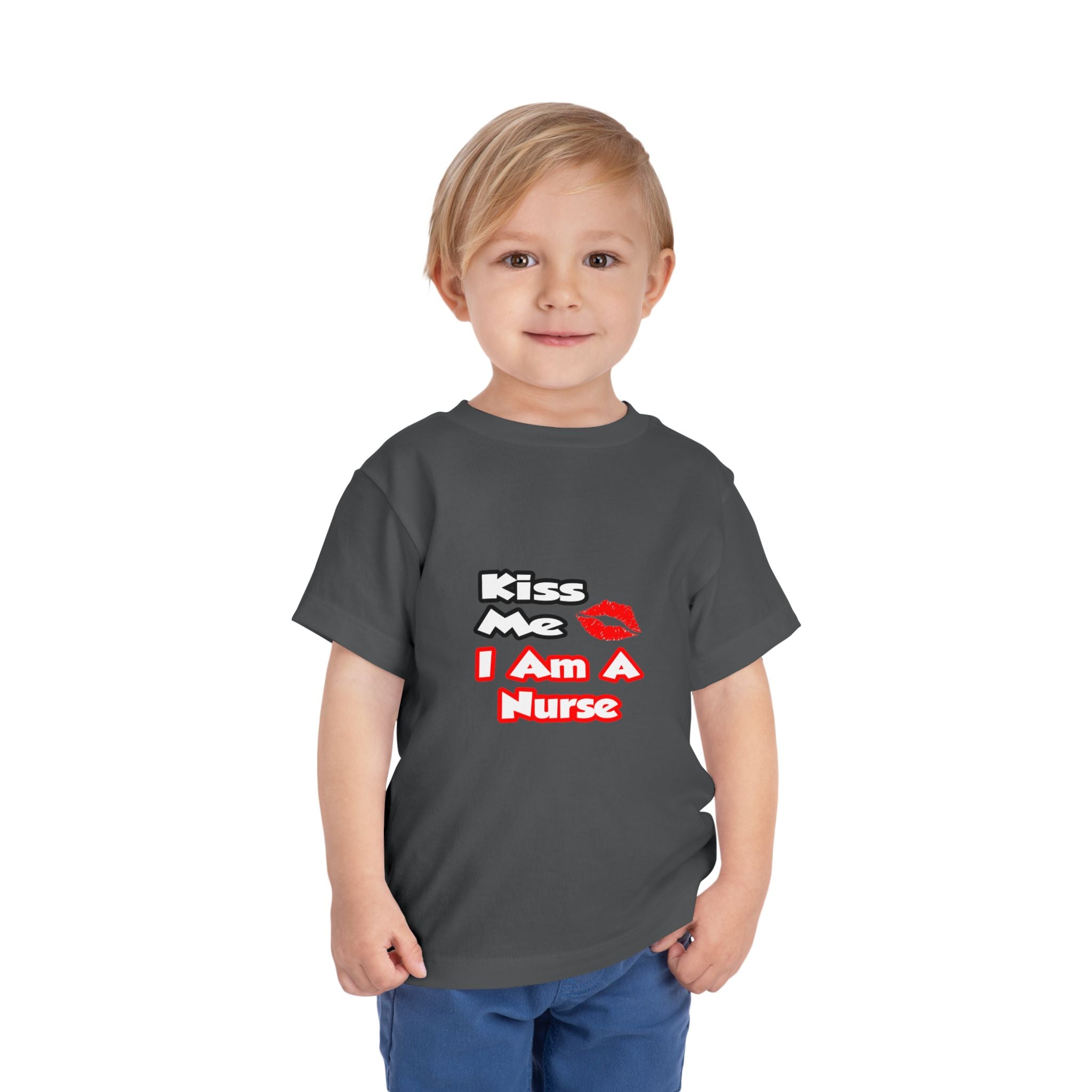 Kiss Me...I Am A Nurse - Toddler Short Sleeve Tee