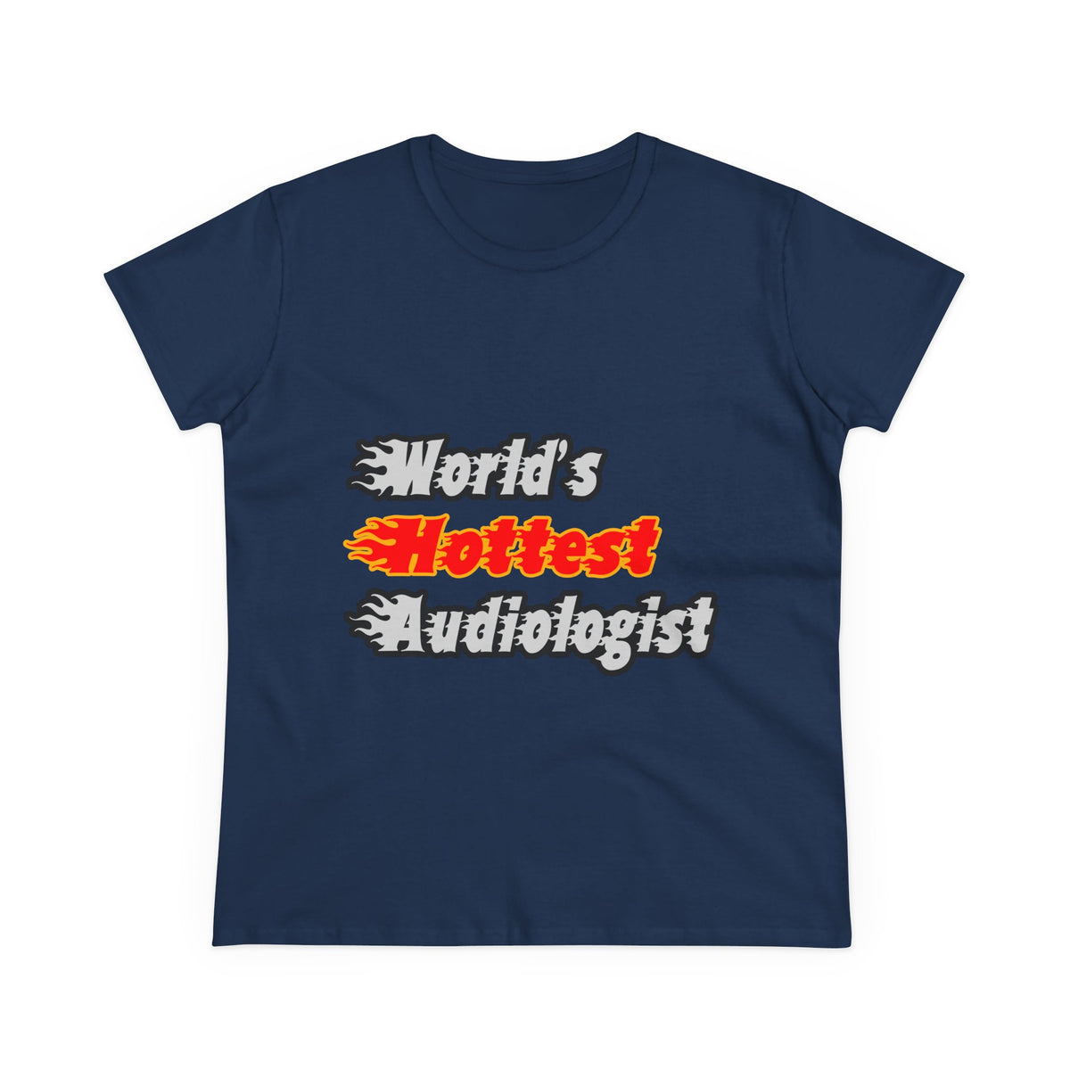 World's Hottest Audiologist - Women's Midweight Cotton Tee