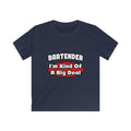 Bartender...Big Deal (2) - Kids Softstyle Tee