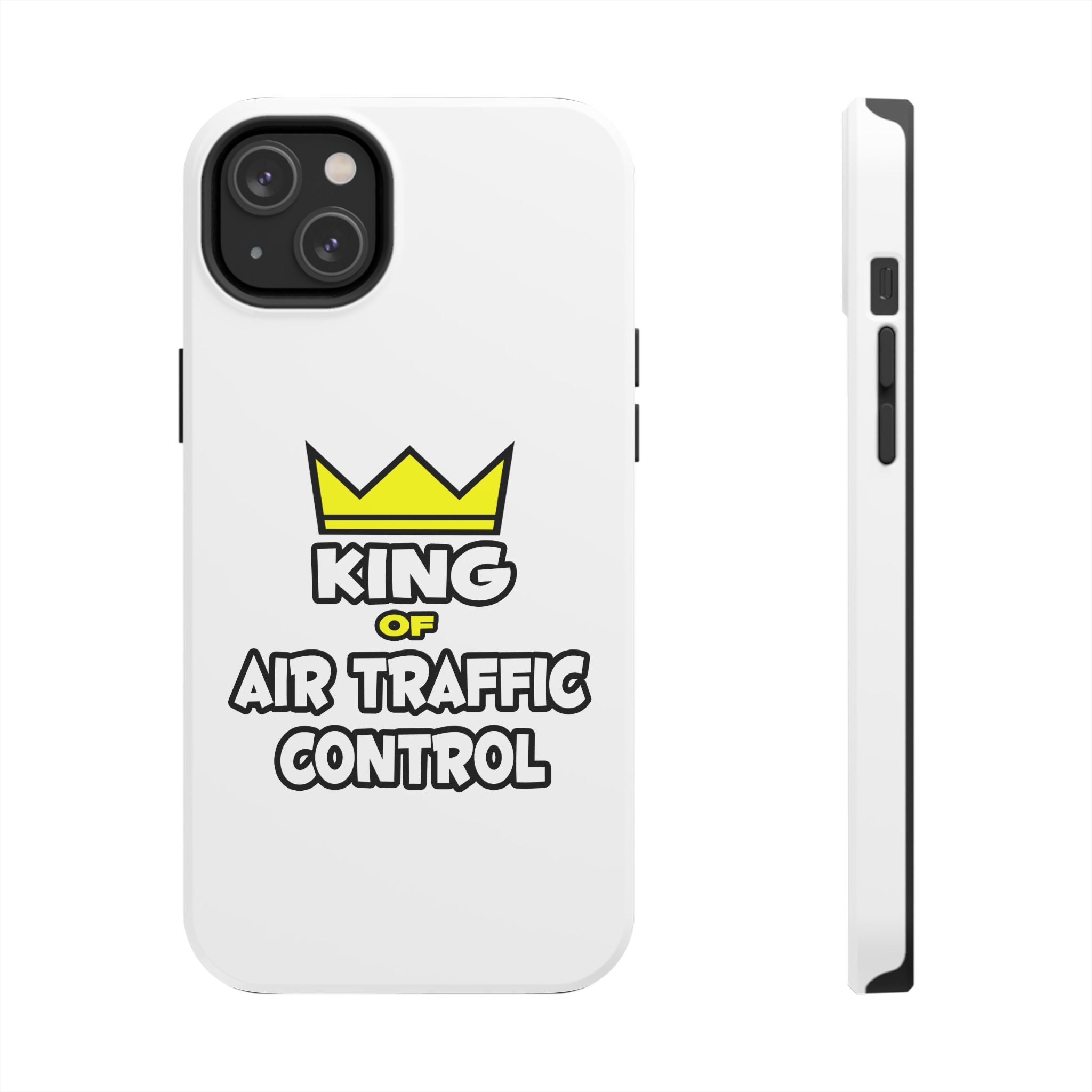 King of Air Traffic Control - Tough Phone Cases