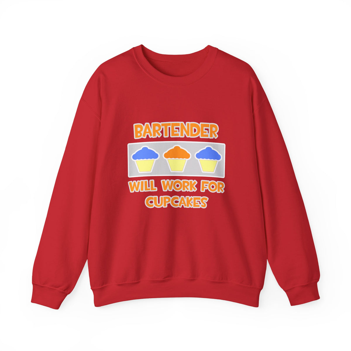 Bartender ... Will Work For Cupcakes - Unisex Heavy Blend™ Crewneck Sweatshirt