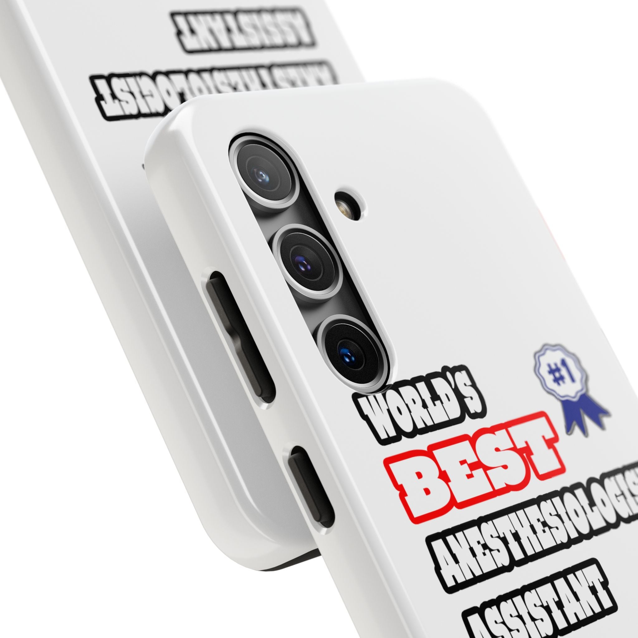 World's Best Anesthesiologist Assistant - Tough Phone Cases