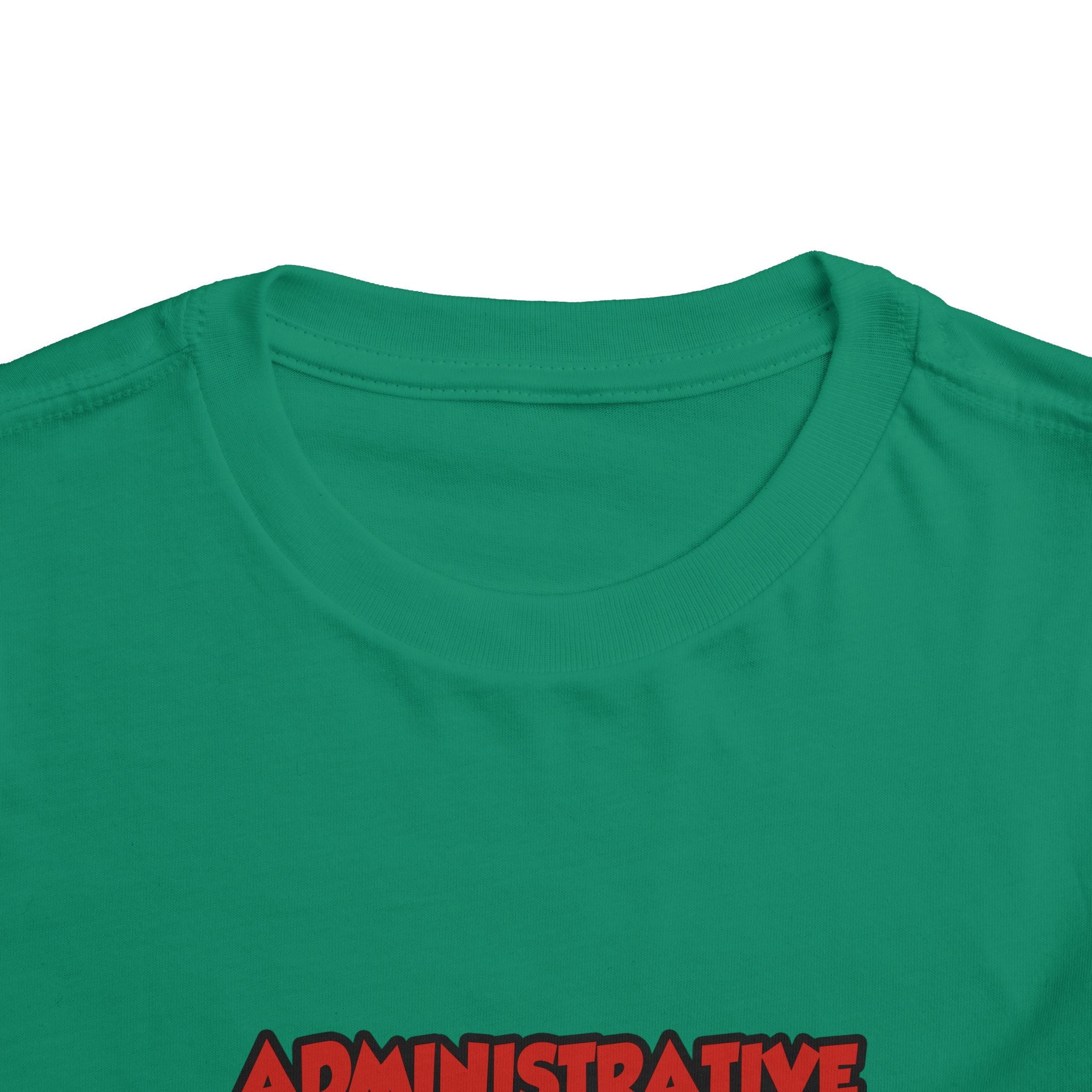 Admin Assistant ... Will Work For Wine - Toddler Short Sleeve Tee