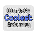 World's Coolest Actuary - Mouse Pad (Rectangle)