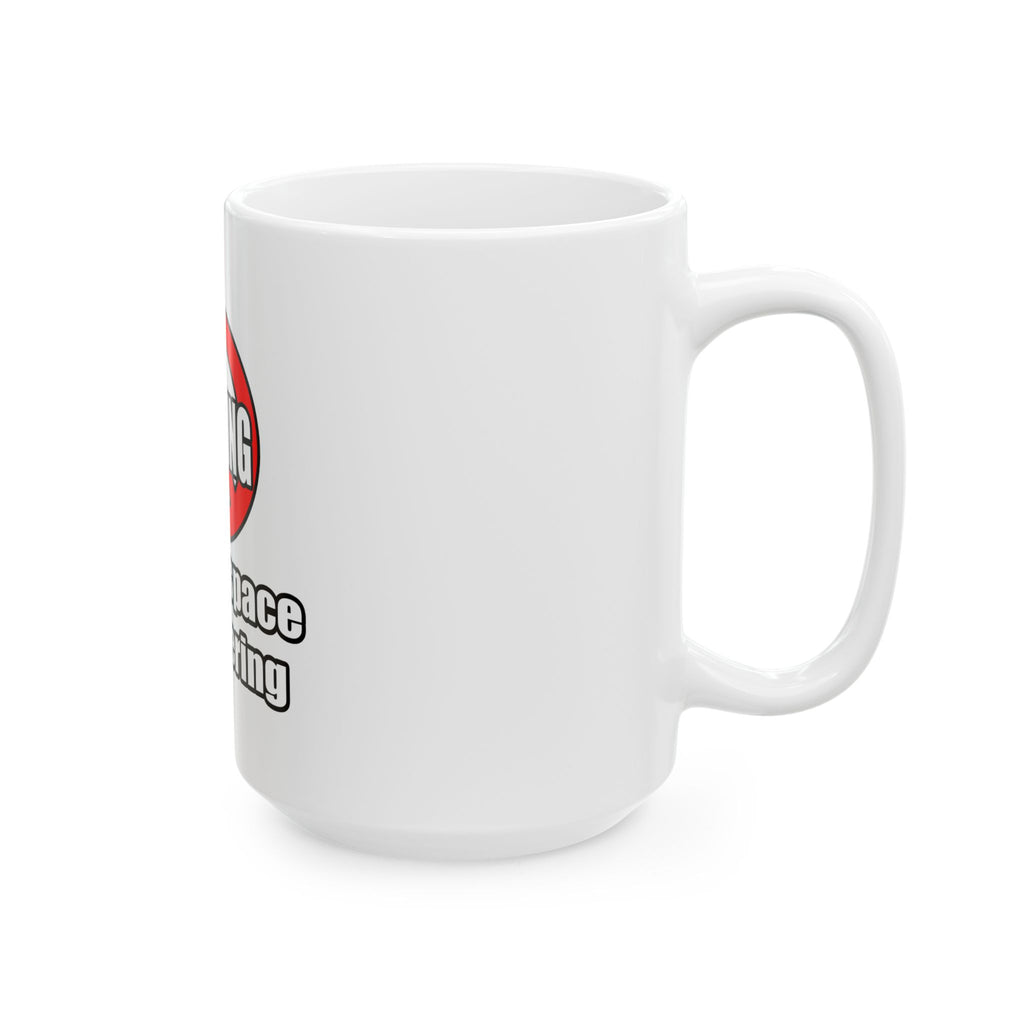 No Whining In Aerospace Engineering - Ceramic Mug, (11oz, 15oz)