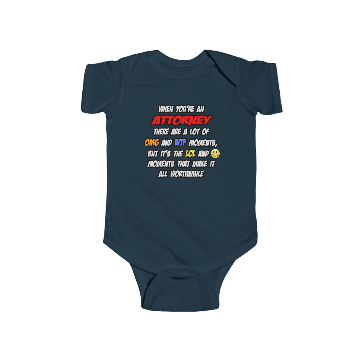 Attorney .. OMG WTF LOL - Infant Fine Jersey Bodysuit