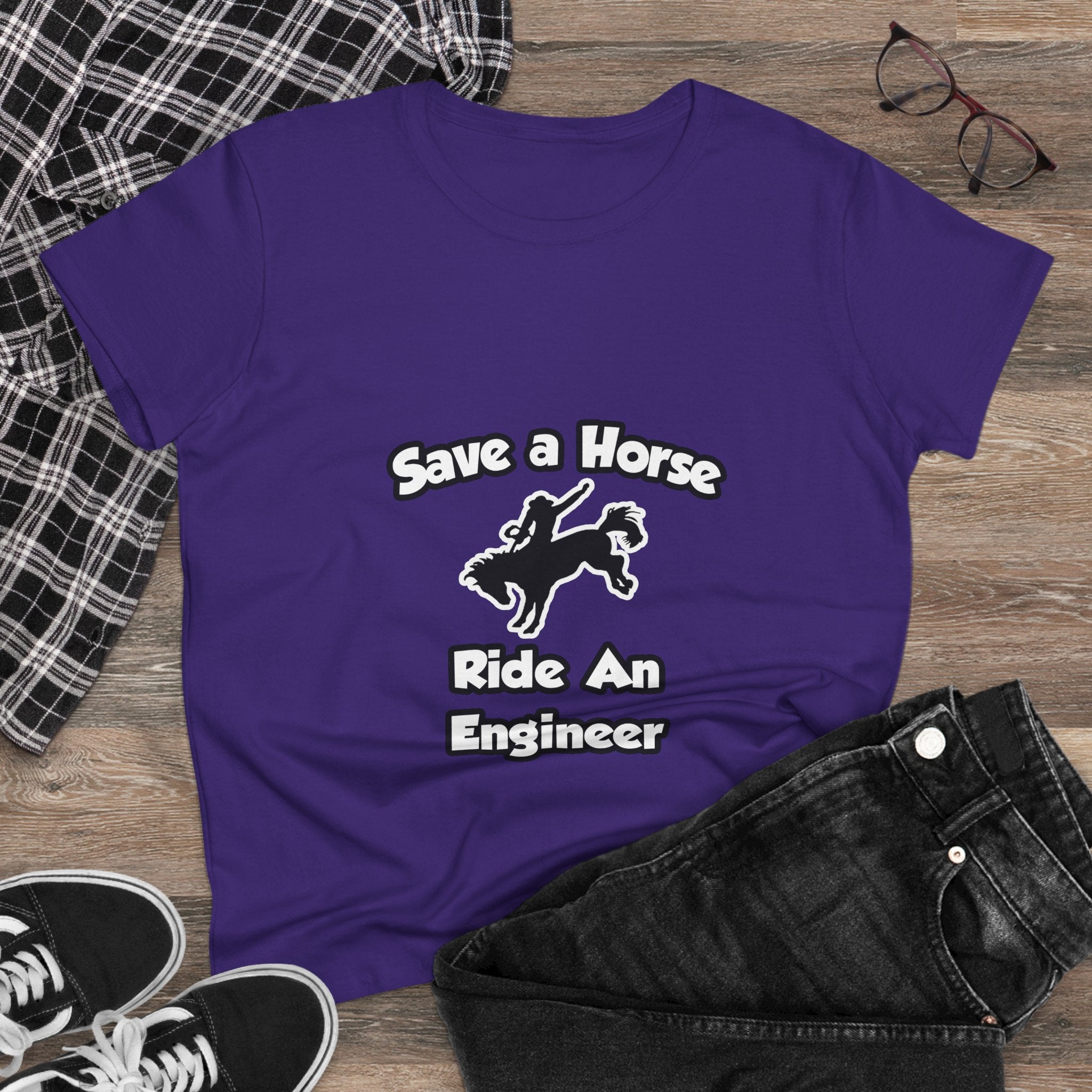 Save a Horse .. Ride an Engineer - Women's Midweight Cotton Tee