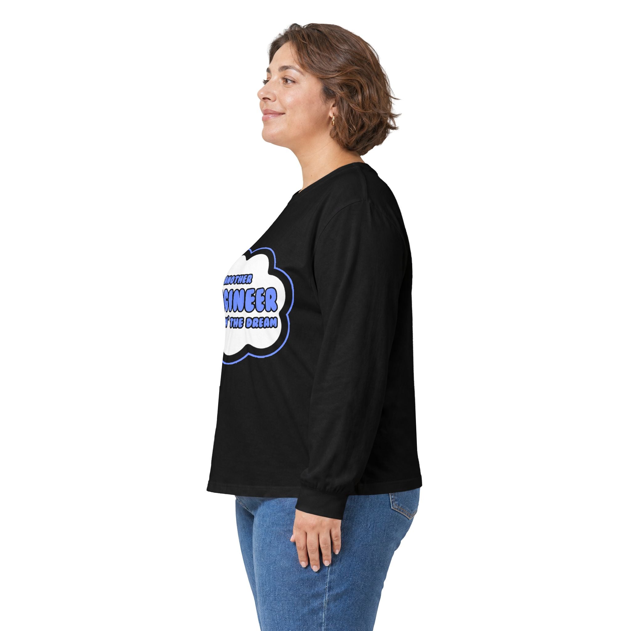 Engineer .. Livin' The Dream - Unisex Ultra Cotton Long Sleeve Tee