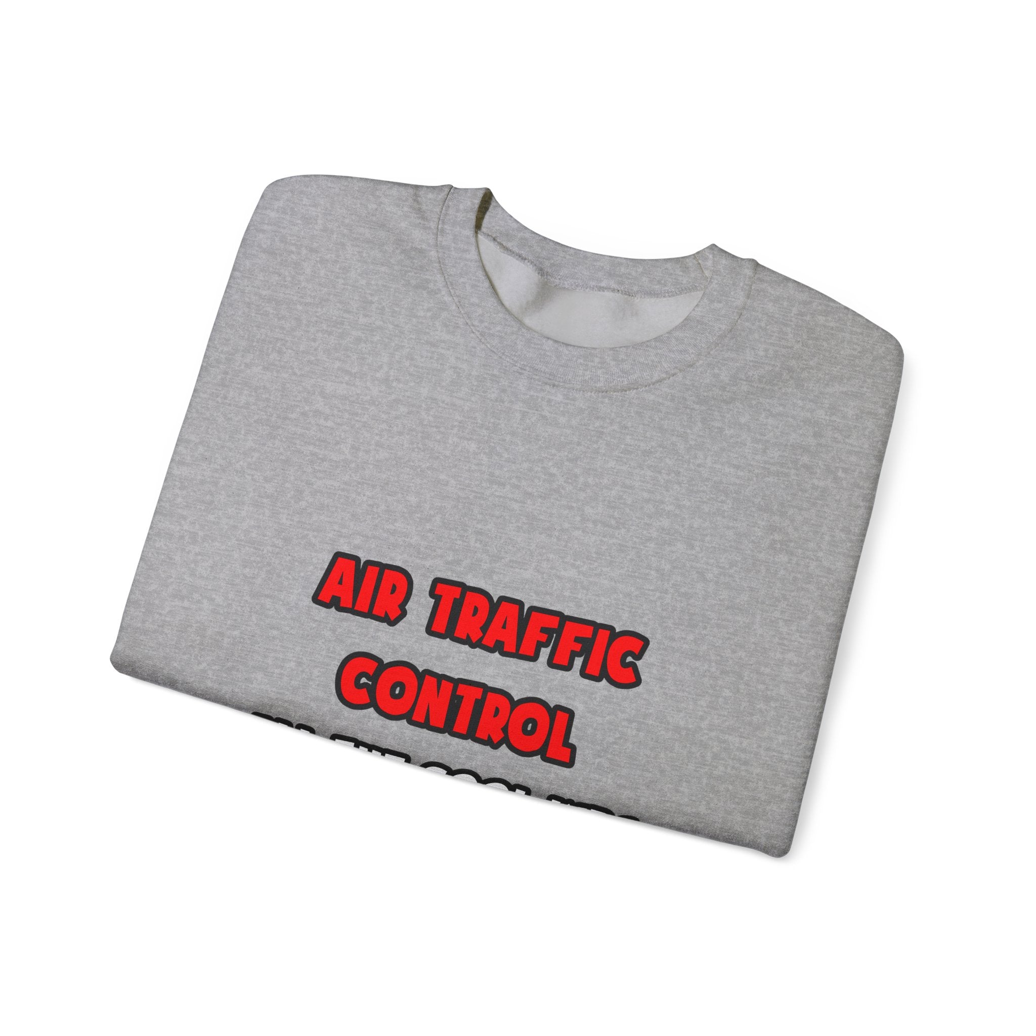 Funny Air Traffic Controller Shirts - Unisex Heavy Blend™ Crewneck Sweatshirt