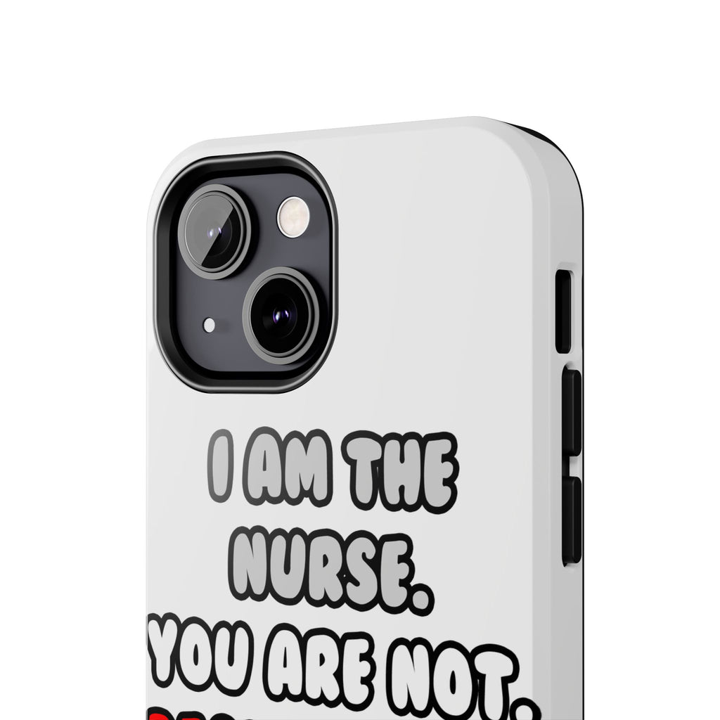 Deal With It ... Funny Nurse - Tough Phone Cases