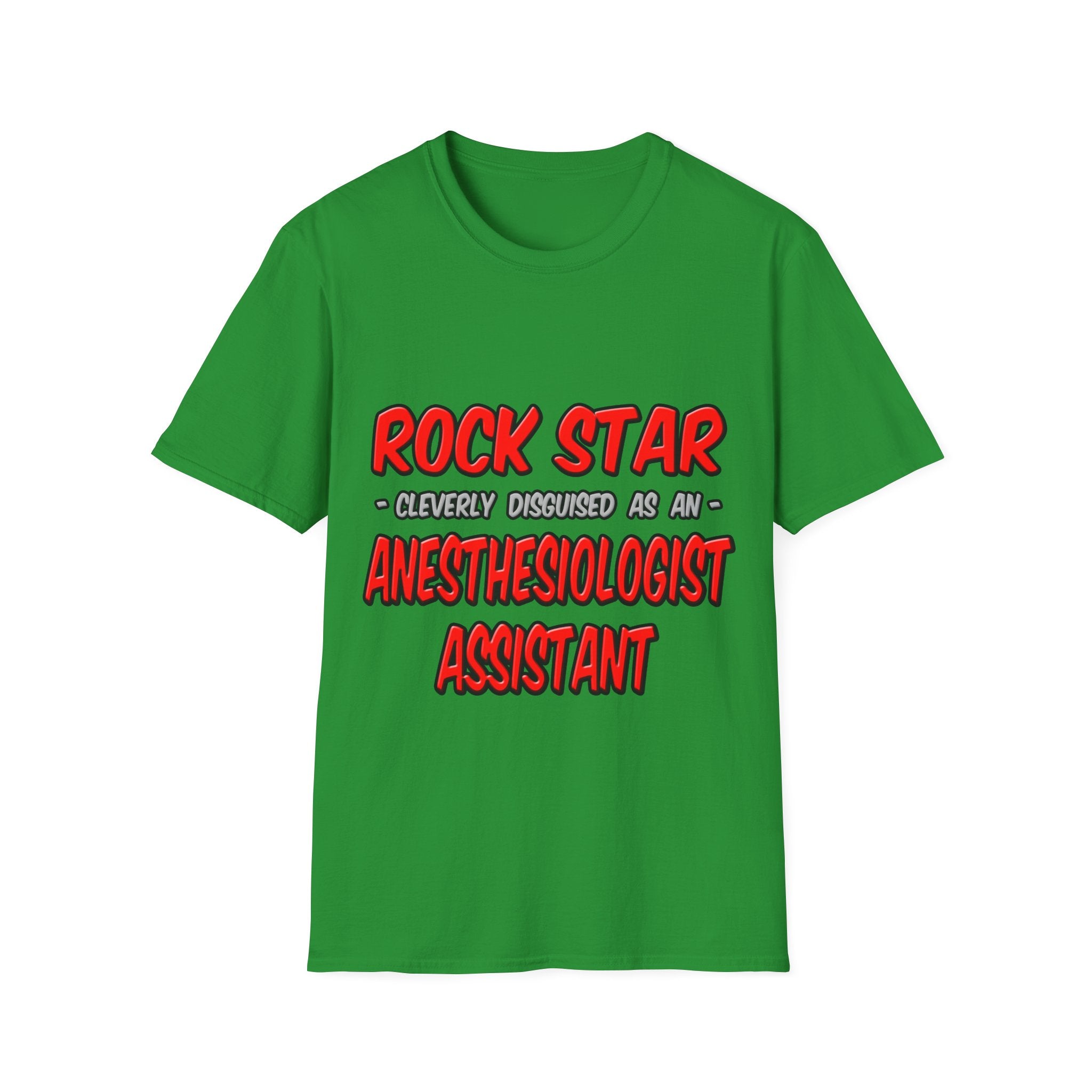 Rock Star .. Anesthesiologist Assistant - Unisex Softstyle T-Shirt