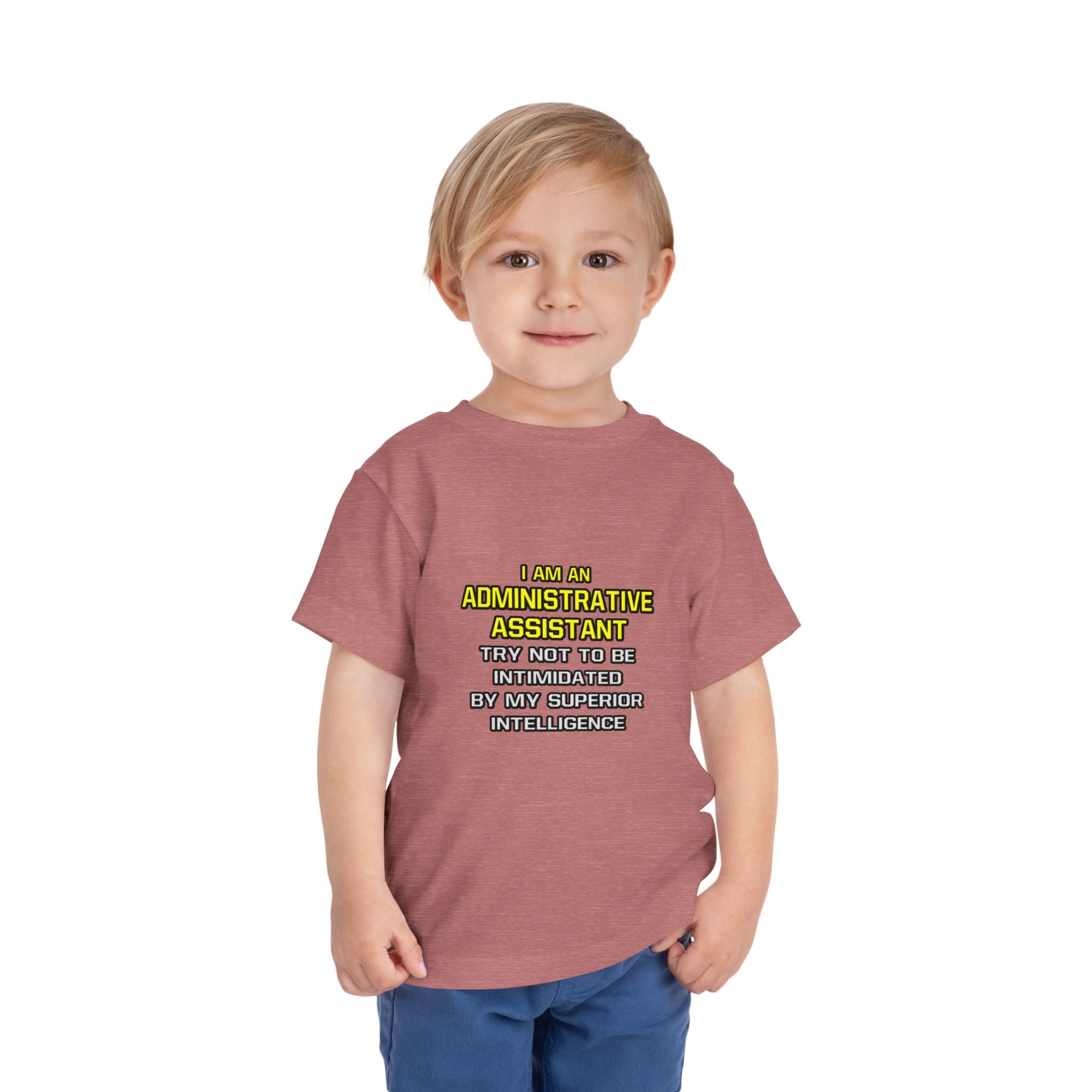 Administrative Assistant...Superior Intelligence - Toddler Short Sleeve Tee