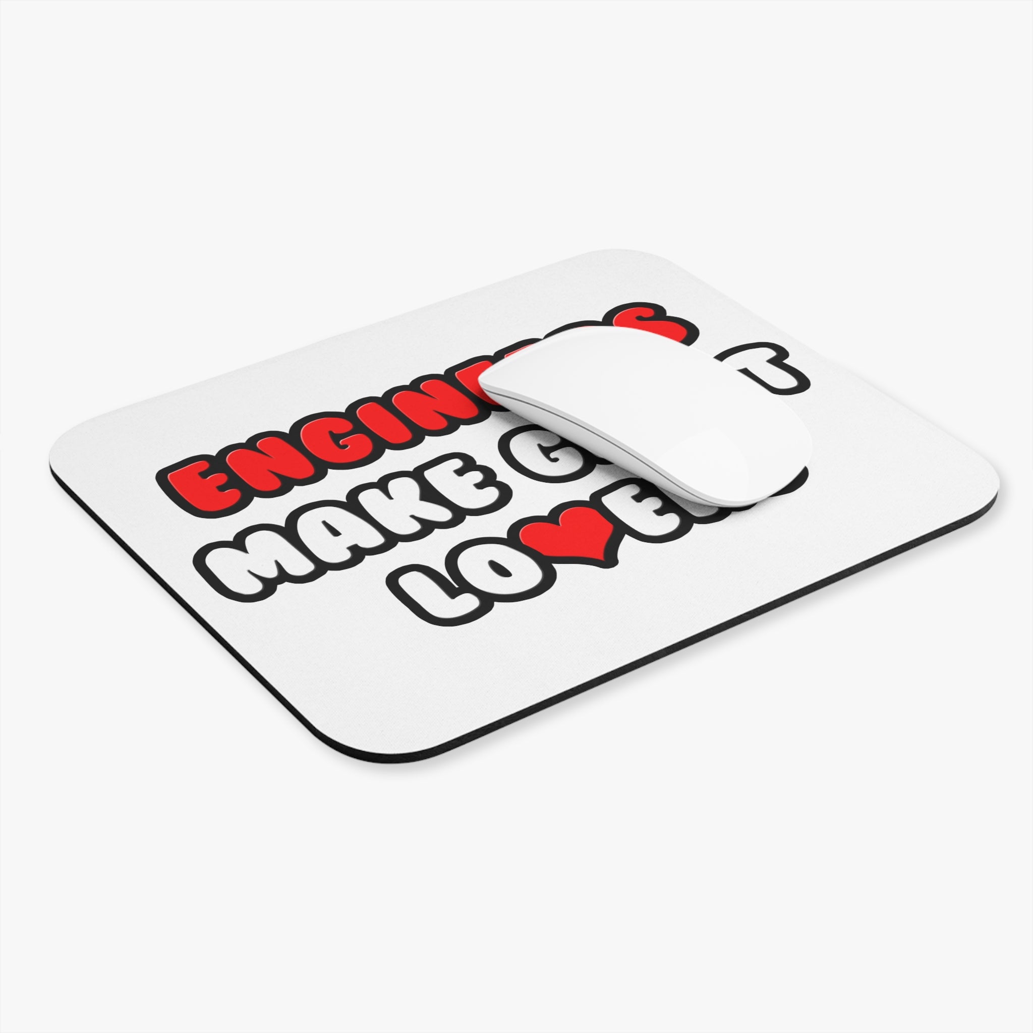 Engineers Make Great Lovers - Mouse Pad (Rectangle)